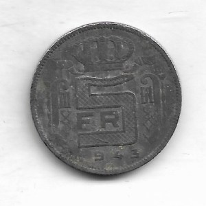 Belgium ~ 5 Francs - Leopold III French text, 1943 ~ RARE COIN ( Zinc ) ~ F-13